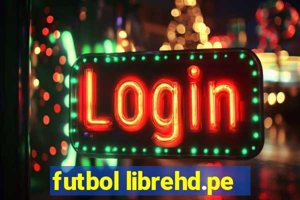 futbol librehd.pe